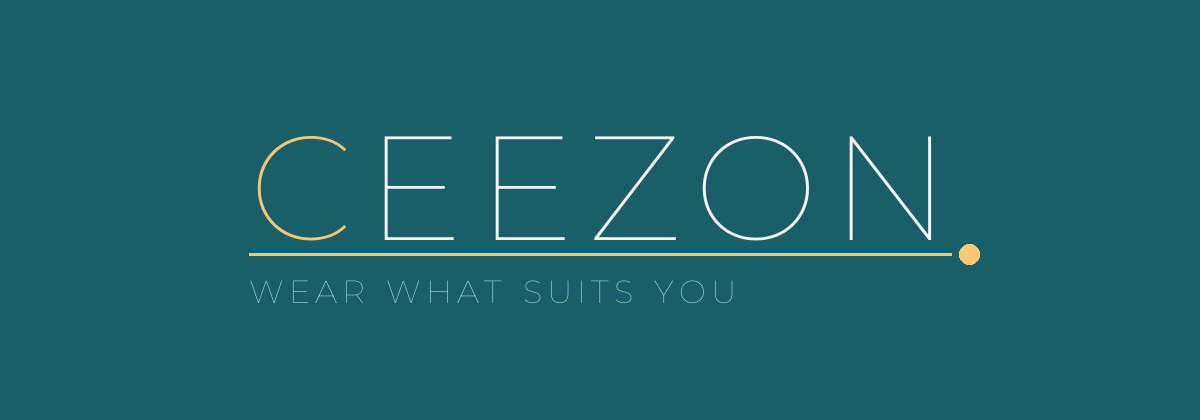 Ceezon — Wear What Suits You